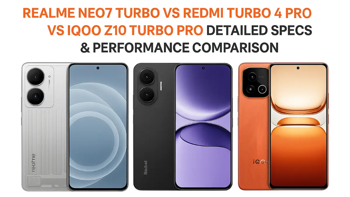 Three smartphones side-by-side — Realme Neo7 Turbo, Redmi Turbo 4 Pro, and iQOO Z10 Turbo Pro — in a comparison layout with 'Vs' in the center.