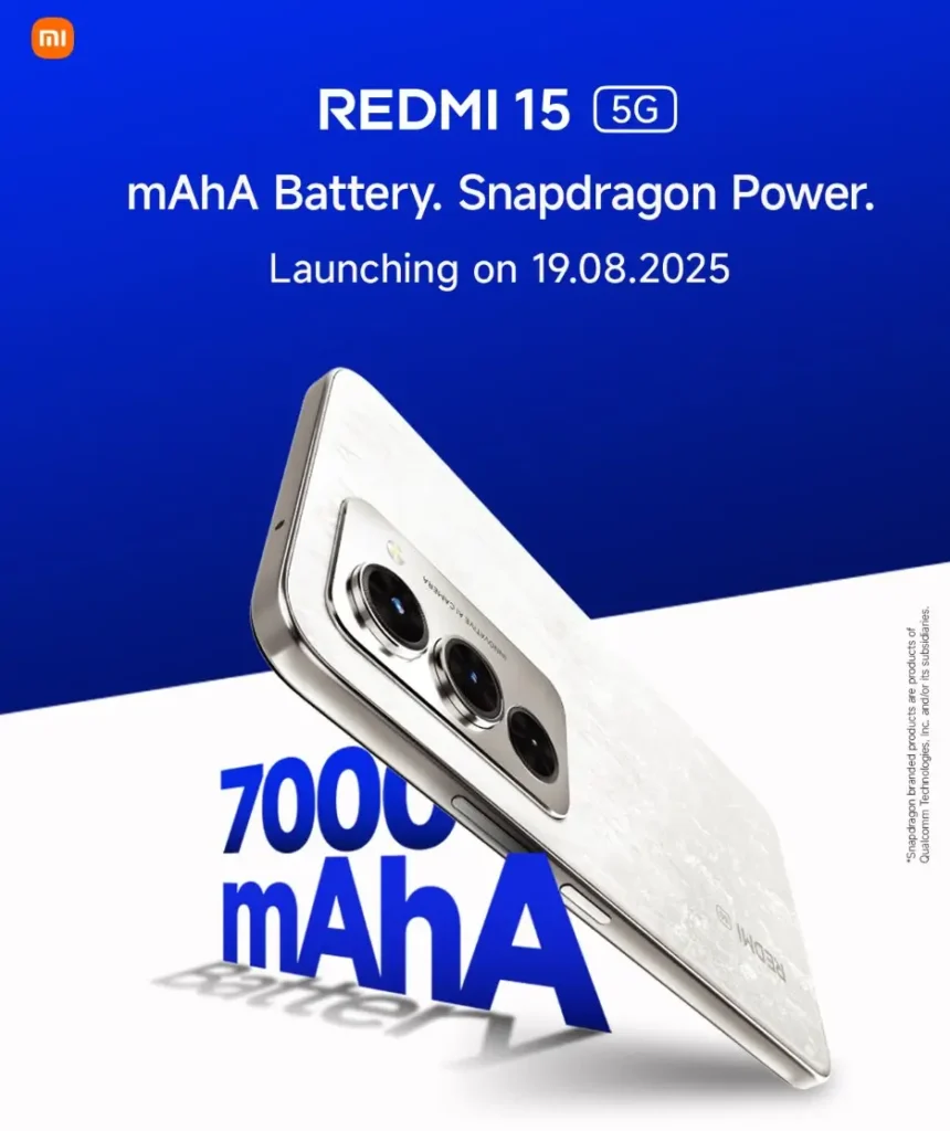 Redmi 15 5G launch in India on 19 August 2025 with 7000mAh battery and Snapdragon power – affordable 5G phone under ₹15,000.