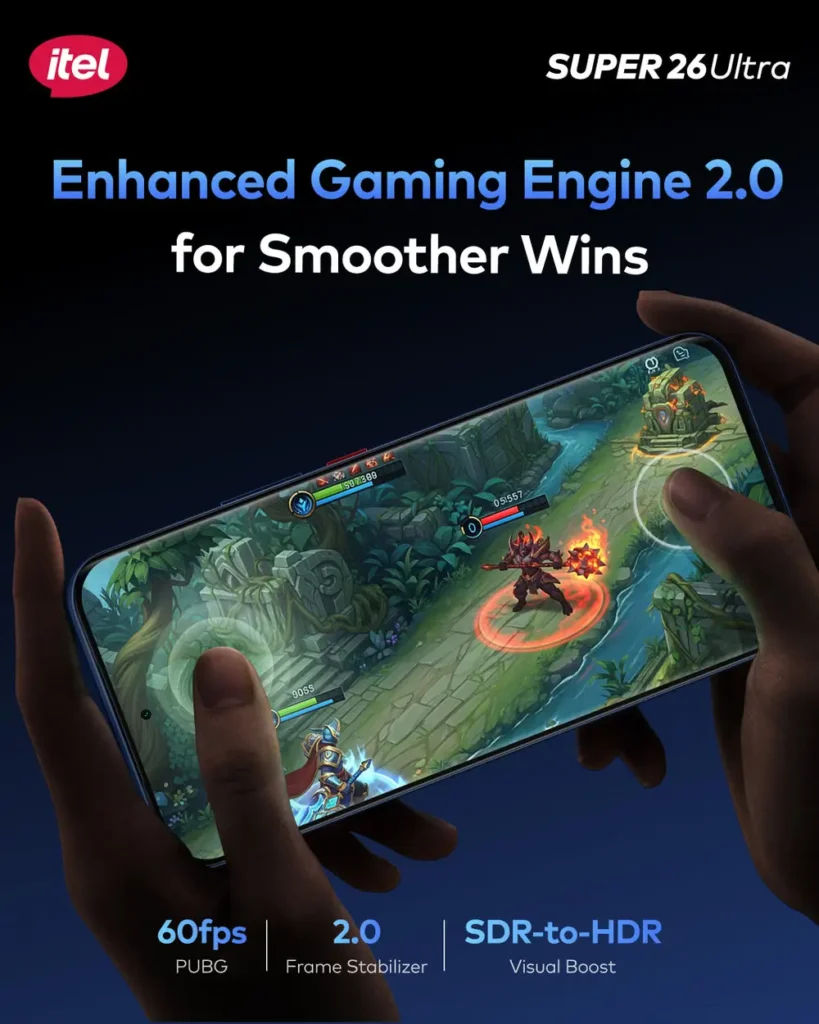 itel Super 26 Ultra gaming poster showing Enhanced Gaming Engine 2.0 with 60fps, frame stabilizer, and SDR-to-HDR visual boost during gameplay